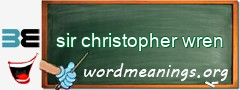 WordMeaning blackboard for sir christopher wren